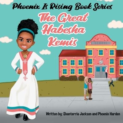 Cover for Shanterria Jackson · Phoenix is Rising (Paperback Book) (2021)