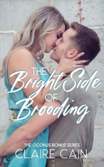 Cover for Claire Cain · The Bright Side of Brooding (Paperback Book) (2021)