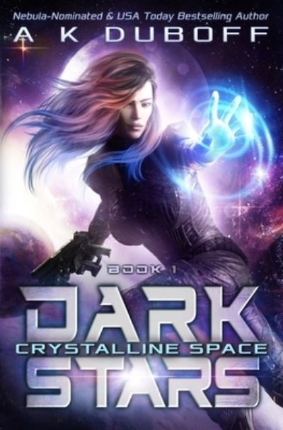 Cover for A.K. DuBoff · Crystalline Space (Paperback Book) (2018)