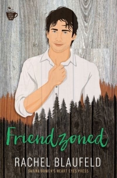 Cover for Heart Eyes Press · Friendzoned (Paperback Book) (2021)