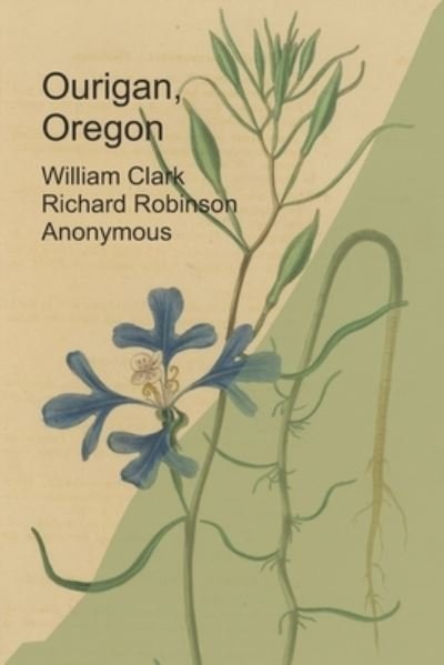 Cover for Richard Robinson · Ourigan, Oregon (Paperback Book) (2021)