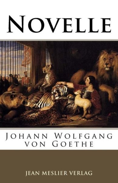 Cover for Johann Wolfgang von Goethe · Novelle (Paperback Book) (2017)