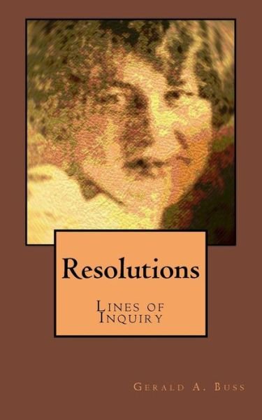 Cover for Gerald a Buss · Resolutions (Paperback Book) (2017)
