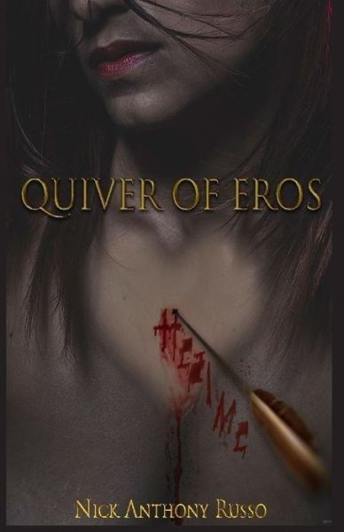 Cover for Nick Anthony Russo · Quiver of Eros (Paperback Book) (2017)