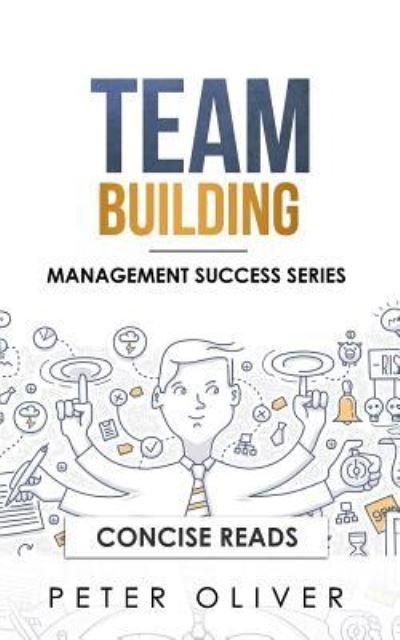 Cover for Peter Oliver · Team Building (Paperback Book) (2018)