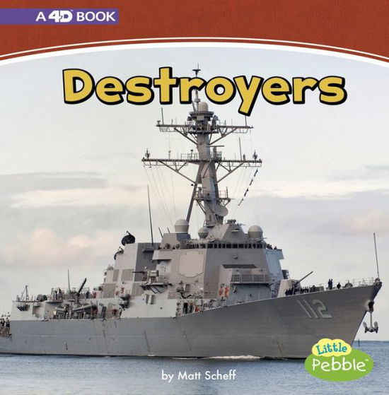 Cover for Matt Scheff · Destroyers: a 4D Book (Mighty Military Machines) (Paperback Book) (2018)