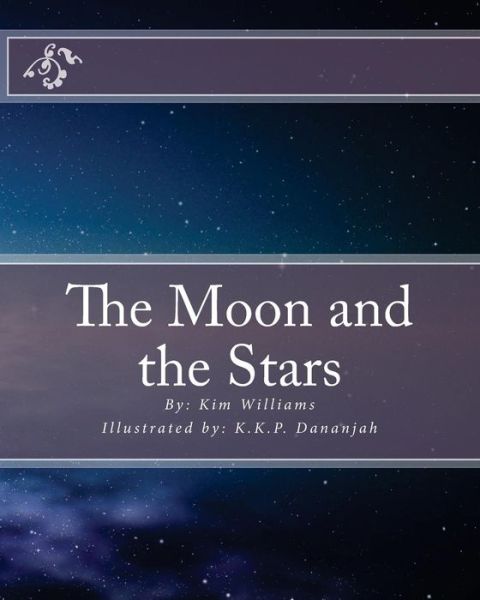 Cover for Kim Williams · The Moon and the Stars (Paperback Book) (2017)