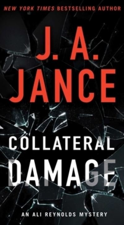 Cover for J.A. Jance · Collateral Damage - Ali Reynolds Series (Paperback Book) (2023)