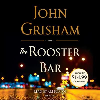 Cover for John Grisham · The Rooster Bar (Hörbuch (CD)) (2018)