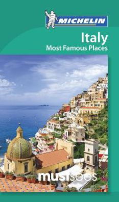 Cover for Michelin · Italy: Most Famous Places, Michelin Must Sees (3rd ed. Apr. 17) (Paperback Bog) [Third edition] (2017)