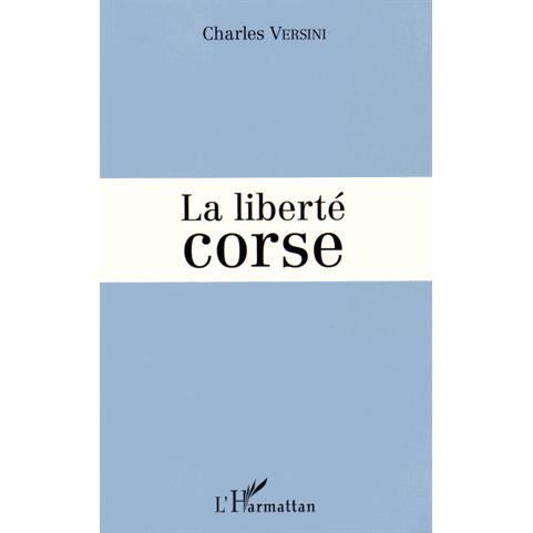 Cover for Charles Versini · La libert? corse (Paperback Book) (2015)