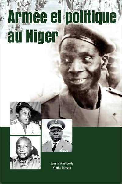 Cover for Kimba Idrissa · Armee Et Politique Au Niger (Paperback Book) (2008)