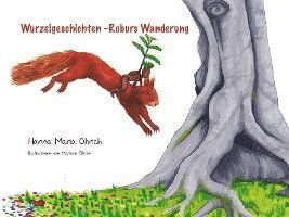 Cover for Olbrich · Wurzelgeschichten (Bok)