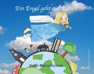 Cover for Konrad · Ein Engel geht auf Reisen (Book)