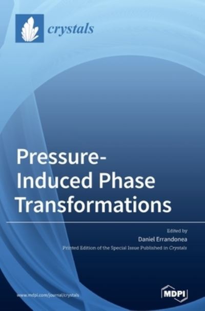 Cover for Daniel Errandonea · Pressure-Induced Phase Transformations (Hardcover Book) (2020)