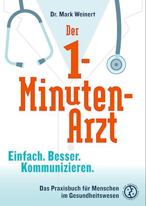 Cover for Mark Weinert · Der 1-Minuten-Arzt (Book) (2023)