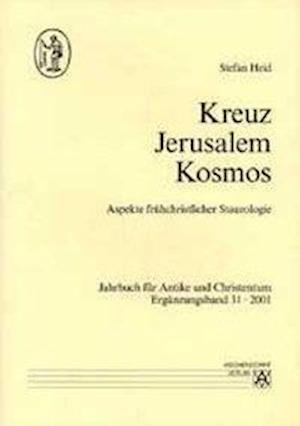 Cover for Stefan Heid · Kreuz, Jerusalem, Kosmos (N/A) (2022)