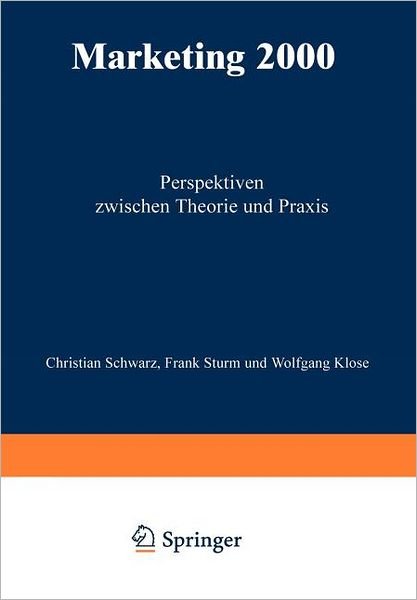 Cover for Christian Schwarz · Marketing 2000 (Paperback Book) [2. Aufl. 1989 edition] (1989)