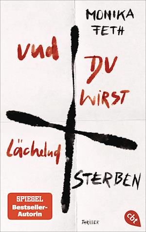 Cover for Monika Feth · Und du wirst lächelnd sterben (Bog) (2025)