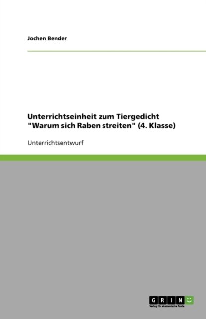 Cover for Bender · Unterrichtseinheit zum Tiergedic (Book) [German edition] (2008)