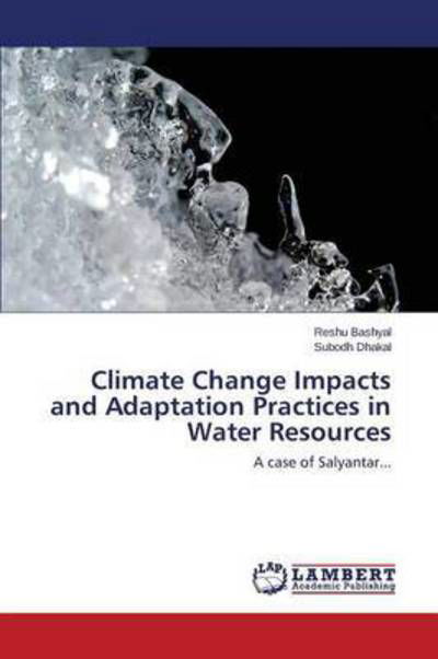 Cover for Dhakal Subodh · Climate Change Impacts and Adaptation Practices in Water Resources (Pocketbok) (2015)