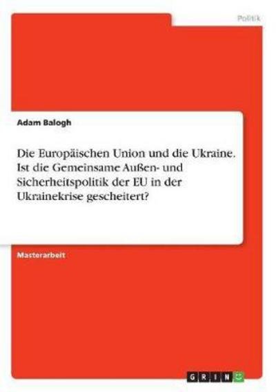 Cover for Balogh · Die Europäischen Union und die U (Buch) (2017)