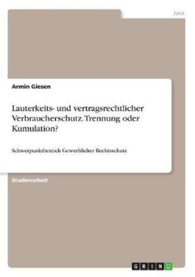 Cover for Giesen · Lauterkeits- und vertragsrechtli (Buch)