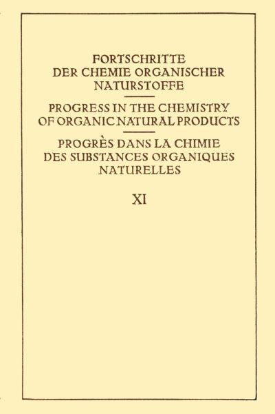 Cover for A Albert · Fortschritte der Chemie Organischer Naturstoffe / Progress in the Chemistry of Organic Natural Products / Progres dans la Chimie des Substances Organiques Naturelles - Fortschritte der Chemie Organischer Naturstoffe / Progress in the Chemistry of Organic  (Paperback Book) [Softcover reprint of the original 1st ed. 1954 edition] (2012)