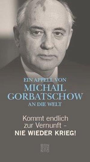 Cover for Gorbatschow · Kommt endlich zur Vernunft (Buch)