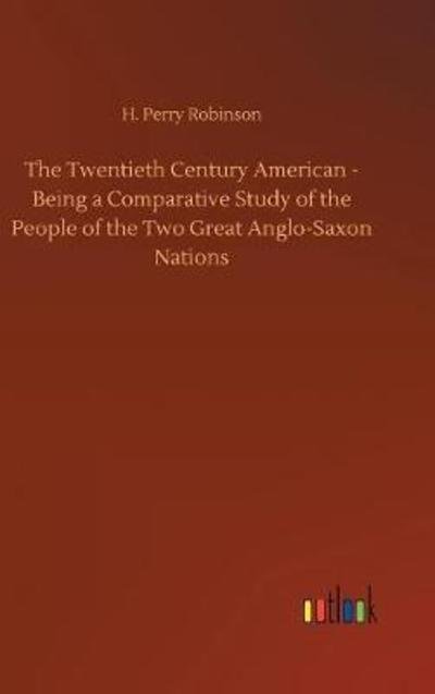 Cover for Robinson · The Twentieth Century American (Buch) (2018)