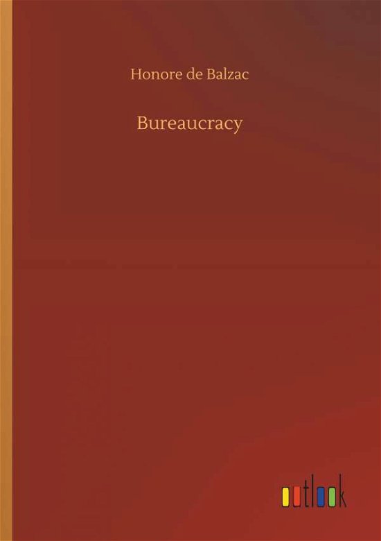 Cover for Balzac · Bureaucracy (Book) (2019)