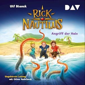 Cover for Ulf Blanck · Rick Nautilus – Teil 7: Angriff der Haie (CD)