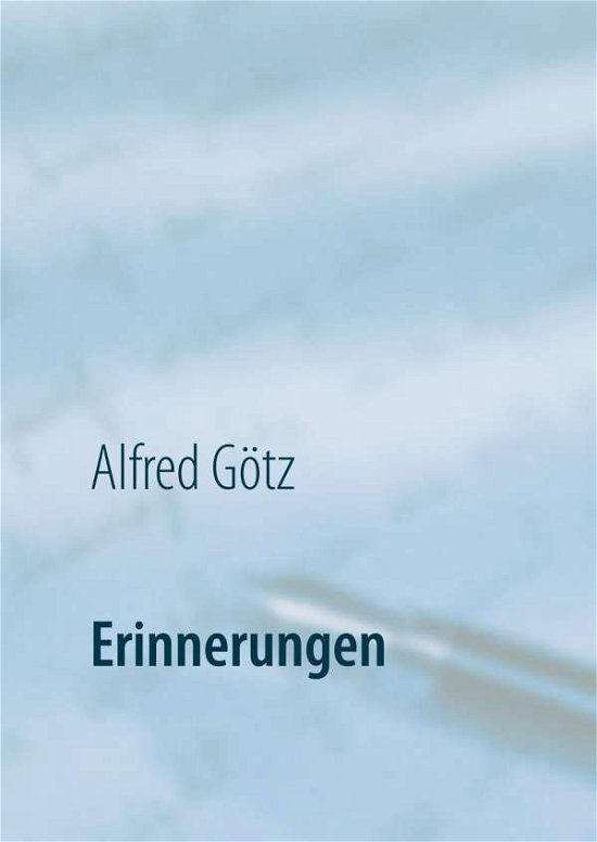 Cover for Götz · Erinnerungen (Book)