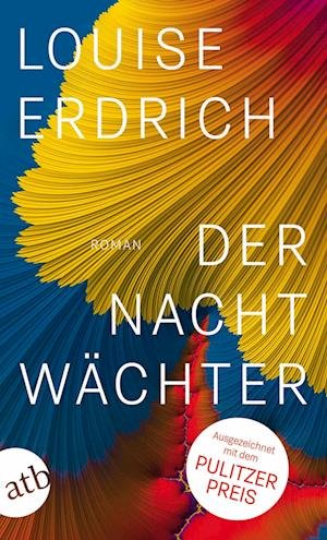 Cover for Louise Erdrich · Der Nachtwächter (Buch) (2023)