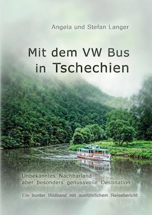 Cover for Stefan Langer · Mit dem VW Bus in Tschechien (Paperback Book) (2021)