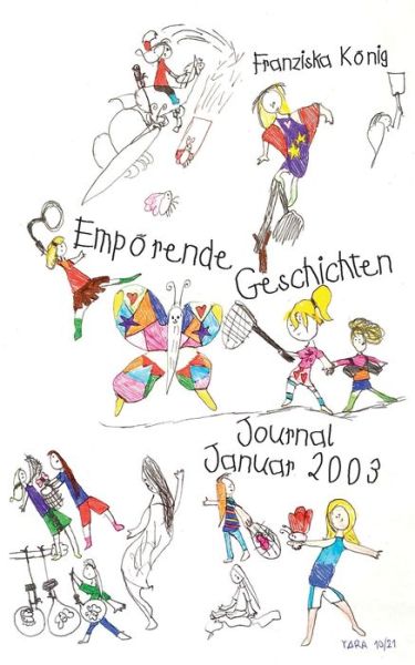 Cover for Franziska König · Empörende Geschichten (Taschenbuch) (2021)