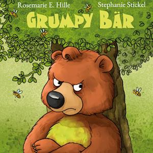 Cover for Rosemarie E. Hille · Grumpy Bär (Book) (2024)