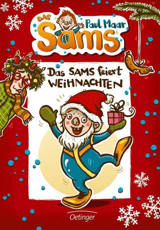 Cover for Paul Maar · Das Sams feiert Weihnachten (Gebundenes Buch) (2017)