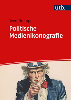 Cover for Sven Grampp · Politische Medienikonografie (Book)