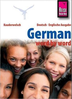 Cover for Bob Ordish · Reise Know-How German - word by word (Deutsch als Fremdsprache, englische Ausgabe) (Paperback Book) (2015)