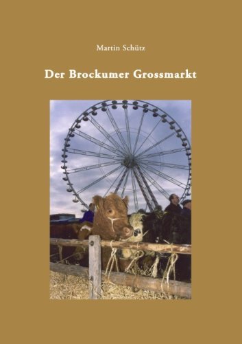 Cover for Scha1/4tz, Martin · Der Brockumer Grossmarkt (Paperback Bog) [German edition] (2004)