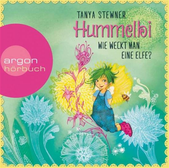 Cover for Tanya Stewner · CD Hummelbi - Wie weckt man eine Elfe? (CD) (2016)