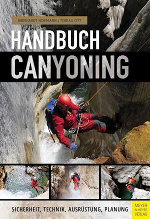 Cover for Eberhardt Hofmann · Handbuch Canyoning (Taschenbuch) (2021)