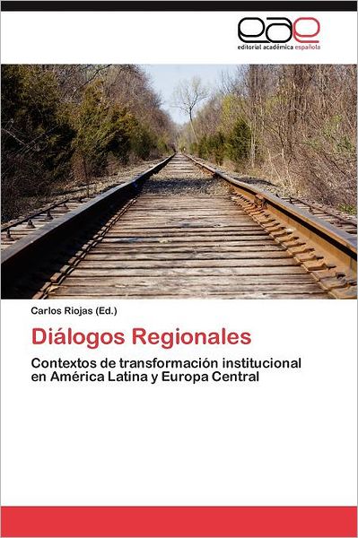 Cover for Carlos Riojas · Dialogos Regionales (Paperback Book) (2011)