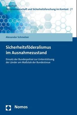 Cover for Schmelzer · Sicherheitsföderalismus im Au (Book) (2015)