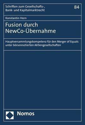 Cover for Horn · Fusion durch NewCo-Übernahme (Book) (2020)