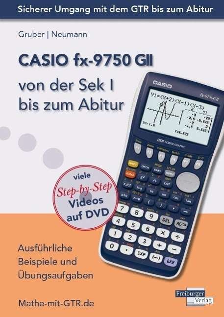 Cover for Gruber · Casio Fx 9750 Gii Von Der Sek I Bis Zum (Paperback Bog)