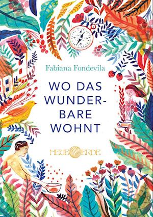 Cover for Fabiana Fondevila · Wo das Wunderbare wohnt (Book) (2022)