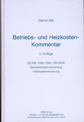 Cover for Wall · Betriebskostenkommentar - 5. Aufla (Book)