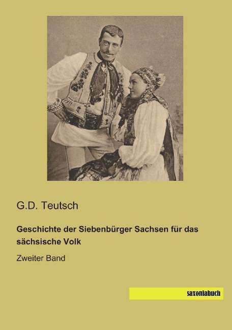 Cover for Teutsch · Geschichte der Siebenbürger Sac (Book)